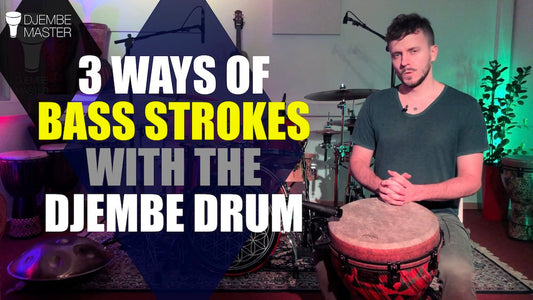 3 Ways of Bass Strokes with Djembe Drum