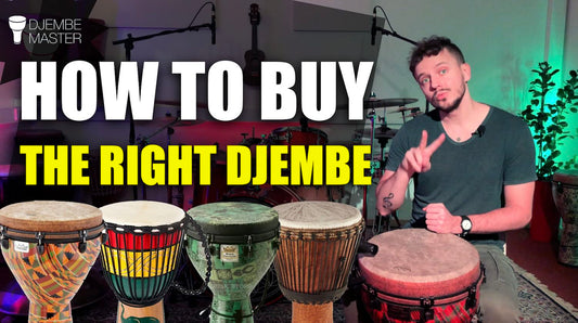 How to Buy the Right Djembe