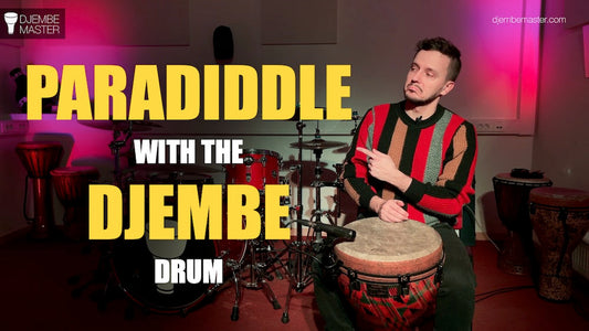 Paradiddle with the Djembe Drum