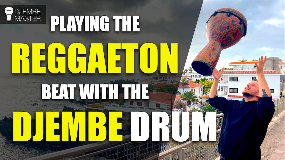 Playing the Reggaeton Beat with the Djembe Drum